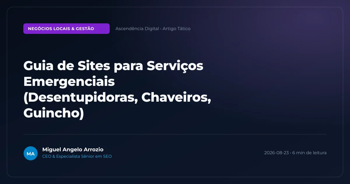 Guia de Sites para Serviços Emergenciais (Desentupidoras, Chaveiros, Guincho)
