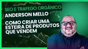 anderson melo trafego organnico